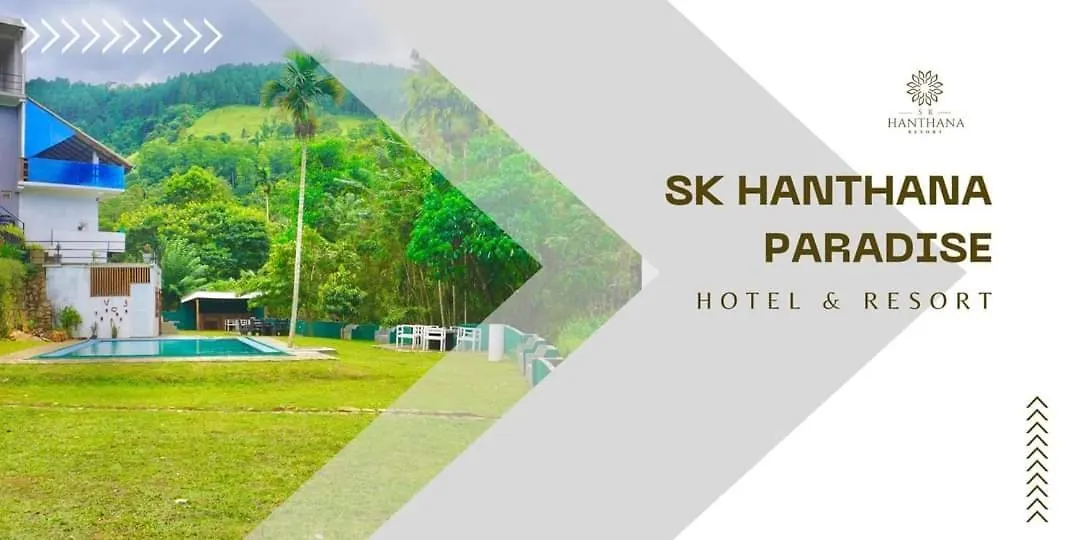 Hanthana Sk Paradise Kandy